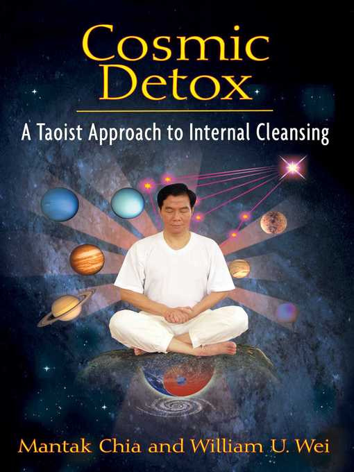 Title details for Cosmic Detox by Mantak Chia - Available